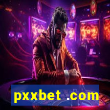 pxxbet .com